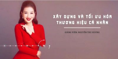Xây dựng và tối ưu hóa thương hiệu cá nhân  Trang Chủ xay dung va toi uu hoa thuong hieu ca nhan m 1561451334